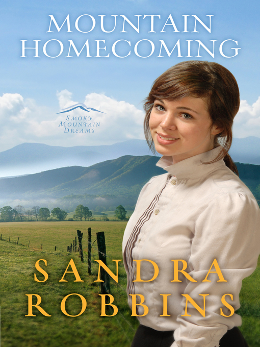 Title details for Mountain Homecoming by Sandra Robbins - Wait list
